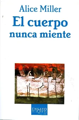 EL CUERPO NUNCA MIENTE