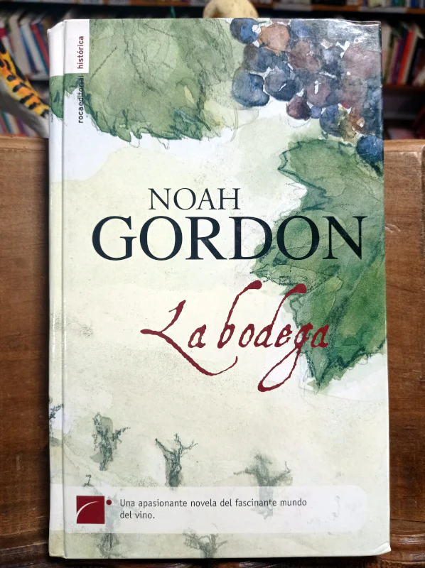 LA BODEGA Autor: Noah Gordon